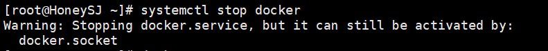 问题：Warning: Stopping docker.service, but it can still be activated by: docker.socket